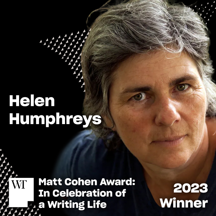 Congratulations to the winner of this year's Matt Cohen Award! Helen Humphreys is recognized for her commitment to the #writinglife and production of a distinguished body of work. writerstrust.com/MattCohen #WTAwards