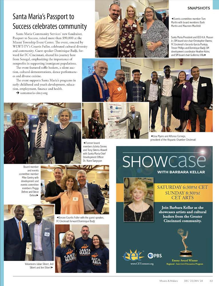 Santa Maria Community Services, Inc. (@santamariacincy) on Twitter photo You can find a wrap-up of our annual fundraiser, Passport to Success, on page 63 of <a href="/moversmakerscin/">Movers & Makers</a> featuring special guest speaker, <a href="/dbadji14/">Dominique Badji</a> from <a href="/fccincinnati/">FC Cincinnati</a> Cincinnati and emcee, <a href="/CourtisWLWT/">Courtis Fuller</a> from <a href="/wlwt/">WLWT</a>!
Link: moversmakers.org/digital-editio… You can find a wrap-up of our annual fundraiser, Passport to Success, on page 63 of <a href="/moversmakerscin/">Movers & Makers</a> featuring special guest speaker, <a href="/dbadji14/">Dominique Badji</a> from <a href="/fccincinnati/">FC Cincinnati</a> Cincinnati and emcee, <a href="/CourtisWLWT/">Courtis Fuller</a> from <a href="/wlwt/">WLWT</a>!
Link: moversmakers.org/digital-editio…