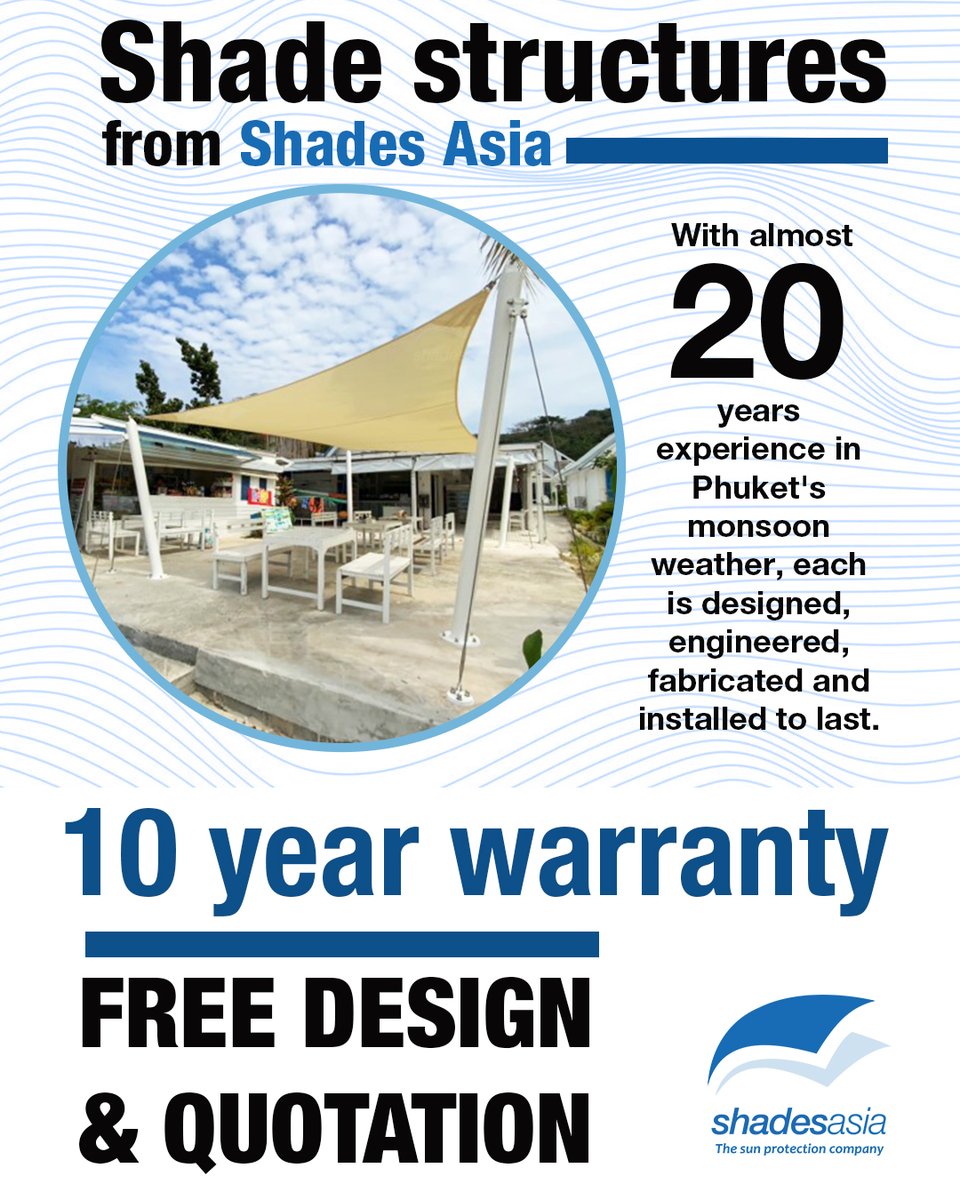 Shadesasia1's tweet image. Shade structures from Shades Asia. With almost 20 years experience in Phuket's monsoon weather, each is designed, engineered, fabricated and installed to last. 10 year warranty. FREE DESIGN &amp;amp; QUOTATION

#shadesasia #sunprotection #shadestructure  #fabricstructure #patiooasis