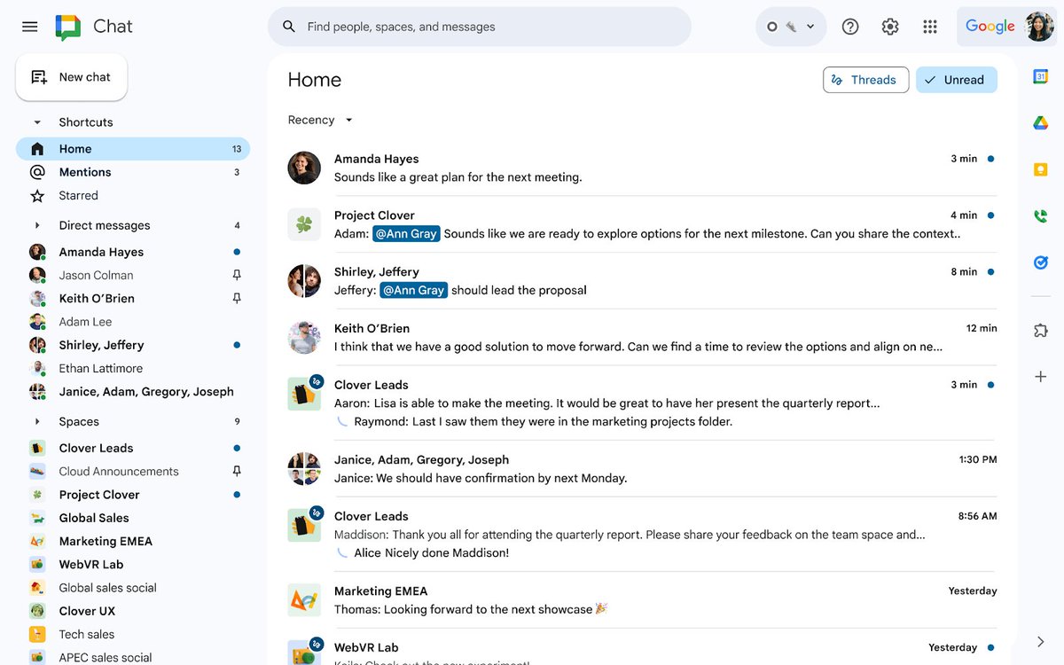 A few exciting updates are coming to #GoogleChat:
🔗 A redesigned navigation
🏡 A home view showing all convos in one place or filtering unread messages
🔍 A mentions view to find messages that @-mention you quickly
Plus, a sleek new icon! → goo.gle/47GFJ8P