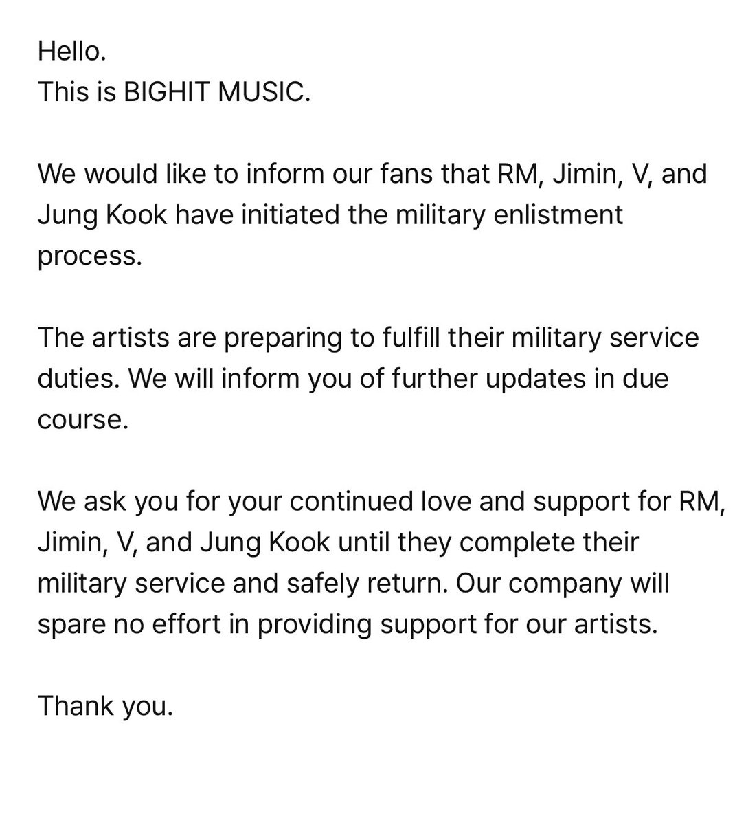 “สวัสดี นี่คือ BIGHIT MUSIC เราขอแจ้งให้แฟนๆของเราทราบว่า RM,จีมิน,V และจองกุก ได้เริ่มกระบวนการการเกณฑ์ทหารแล้ว”

มึงงงงง มึงจะประกาศเข้ากรมแต่เช้าเลยหรอ อีเหี้ย ตื่นมาสิ่งแรกที่เจอก็คือ โหอีเหี้ย😭😭😭😭😭