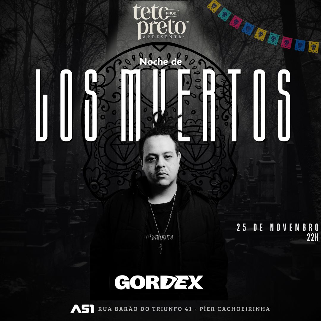 Tetopreto777's tweet image. É line de peso que vocês querem
Então toma!!! 

LINE: 🎛
GORDEX
LESCANOV
MOIRA

o baile é garantido 💥

\NOCHE DE LOS MUERTOS/💀🇲🇽

próximo sábado dia 25/11 às 22h
local: Área51 music park

ingressos no insta: tetopreto.producoes