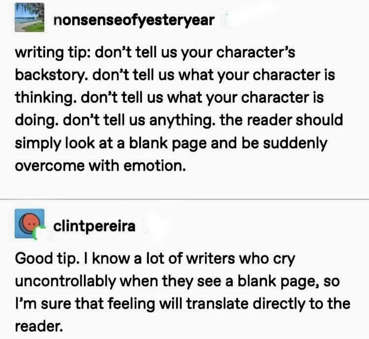 Blank pages. So full of emotions. 😂

#oakleyrcampbell #amwriting #writingcommunity #writerslife #blankpage #writingmemes #writemore #writedaily #fantasywriter