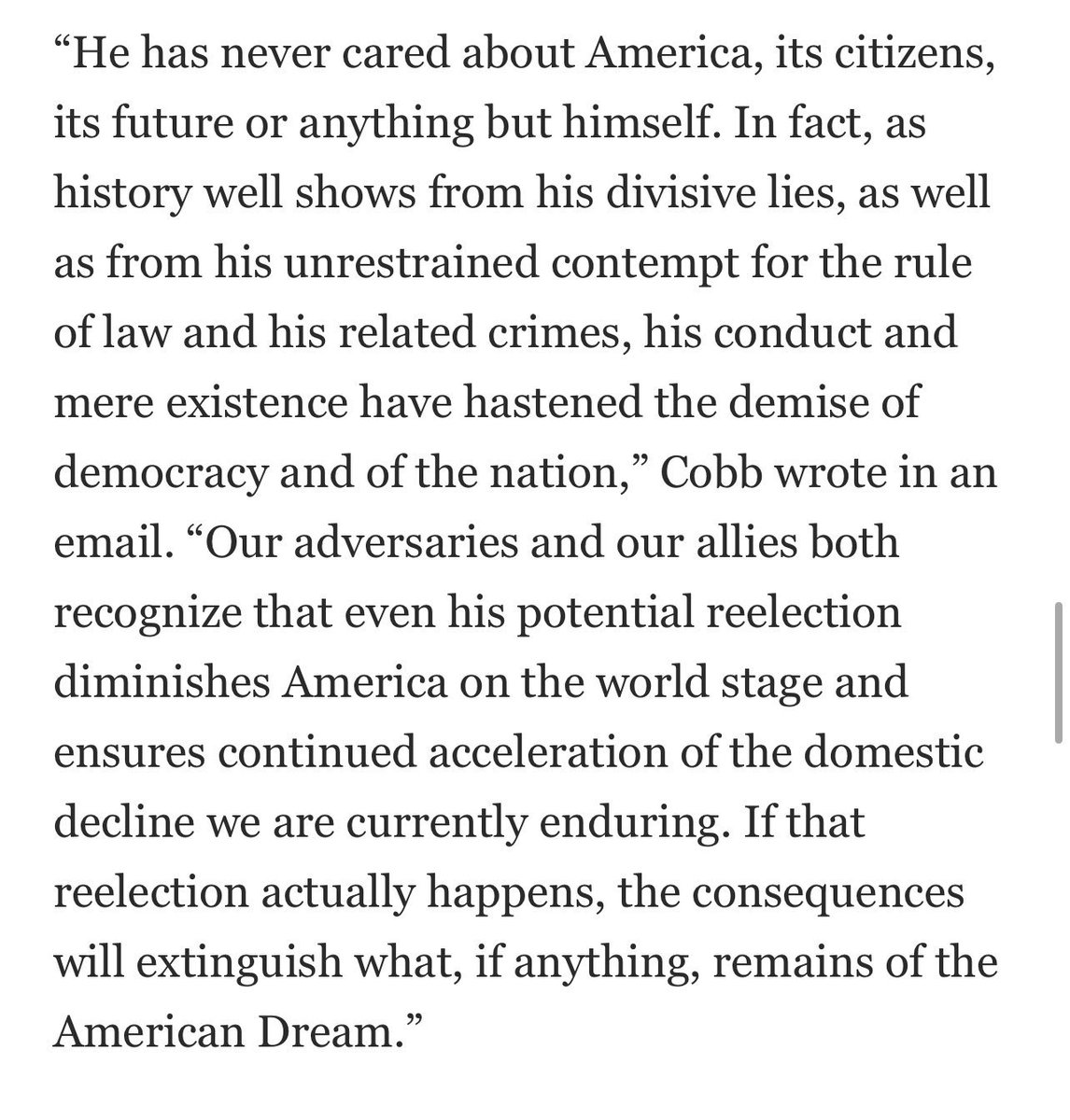 Quote from Trumps former White House lawyer, Ty Cobb. Cobb worked closely with Trump and knew him. 

Trump is an existential threat to our democracy. He and all republicans down ballot in 2024 must be defeated.