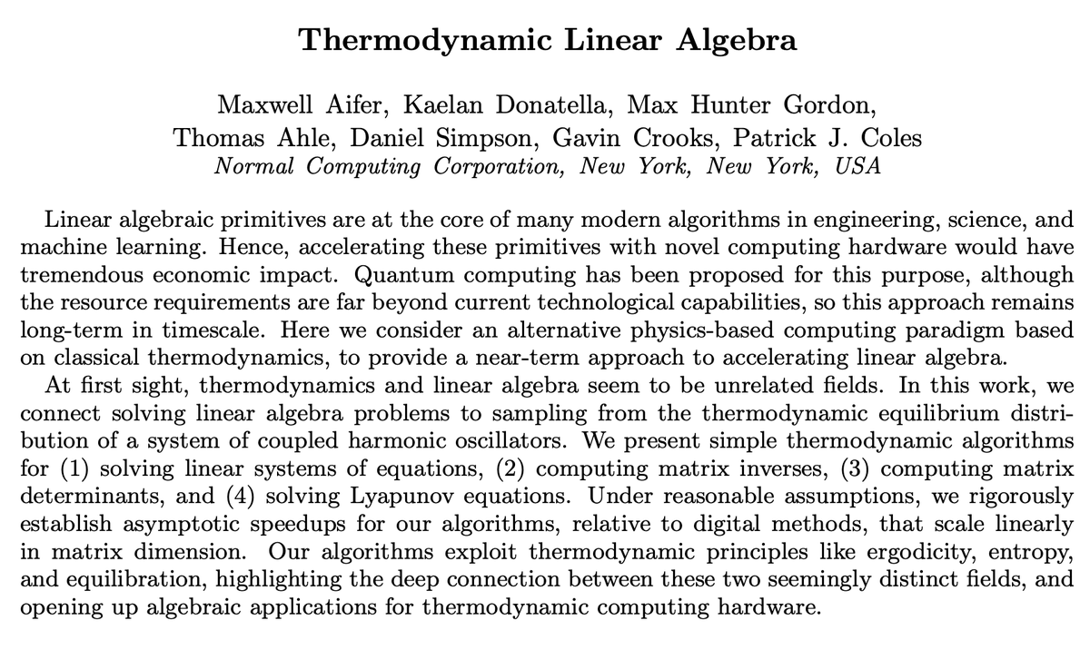MaxAifer's tweet image. For more on thermodynamic computing, take a look at our prior work arxiv.org/abs/2302.06584 arxiv.org/abs/2308.05660. Big thanks to the team @Sam_Duffield @gavincrooks @thomasahle @ColesThermoAI
#ThermoComputing