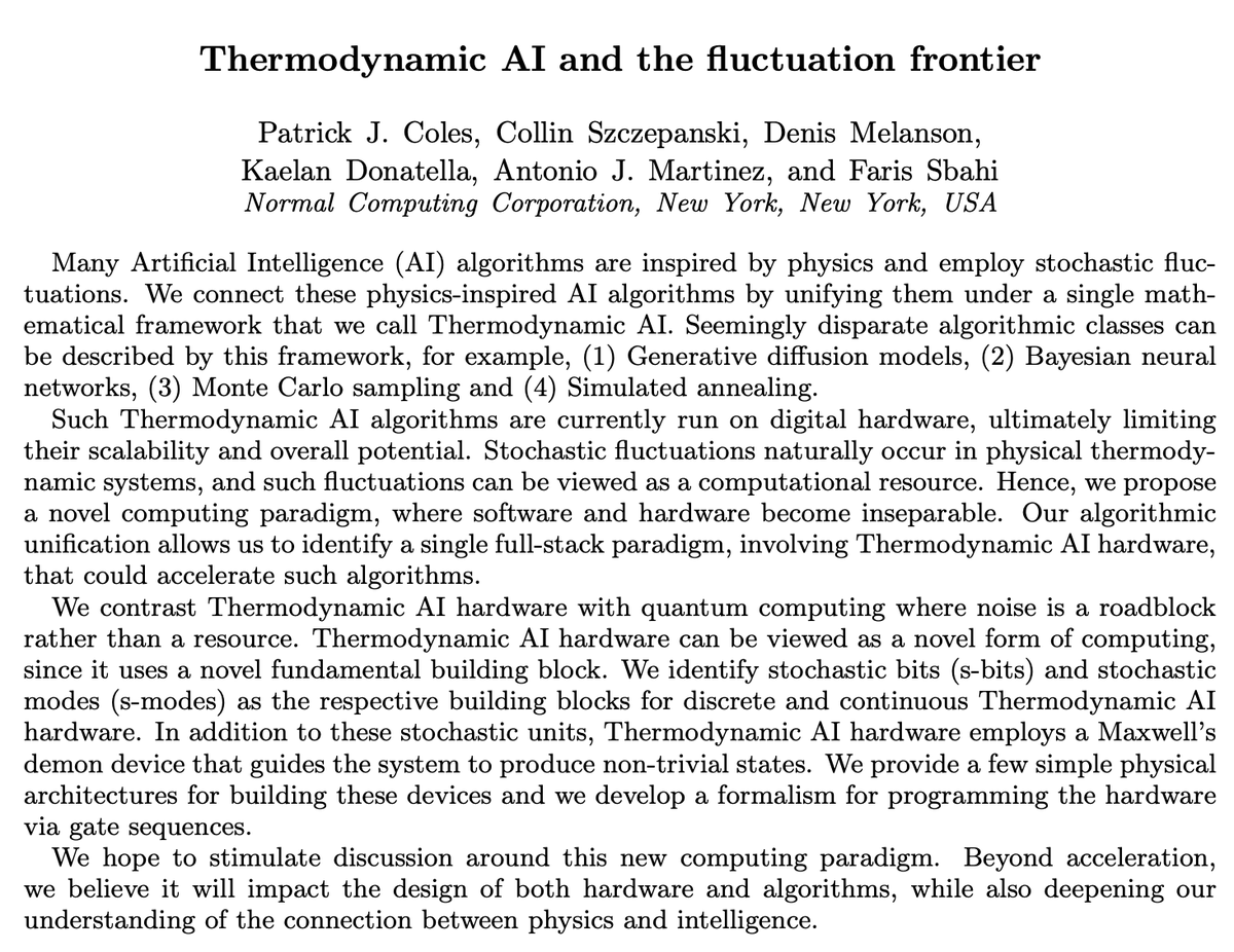 MaxAifer's tweet image. For more on thermodynamic computing, take a look at our prior work arxiv.org/abs/2302.06584 arxiv.org/abs/2308.05660. Big thanks to the team @Sam_Duffield @gavincrooks @thomasahle @ColesThermoAI
#ThermoComputing