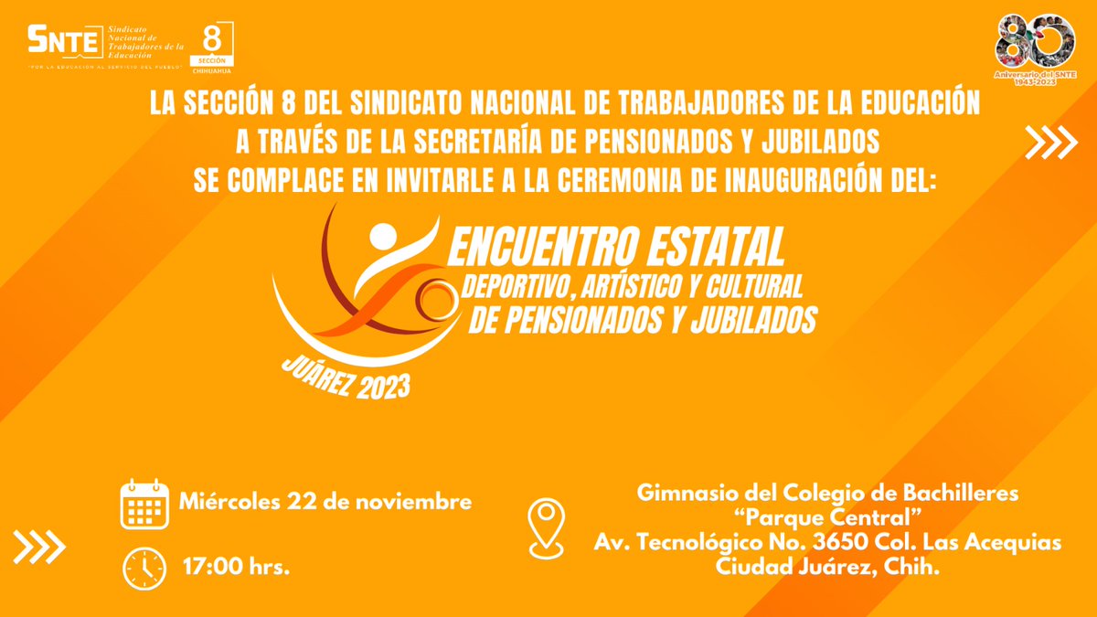 SNTE8's tweet photo. #80AniversarioSNTE ⭐️
🎊Celebremos el 80 aniversario del #SNTE 📚.
La #SECCIÓN8 se complace en invitarlos al Encuentro Estatal Deportivo 🏐, Artístico 🎷🎼 y Cultural 🎭 Juárez 2023 de Pensionados y Jubilados.
Ahí nos vemos‼️
#OrgulloSNTE
#TANGRANDESCOMOCHIHUAHUA https://t.co/xtPFyGgeuO