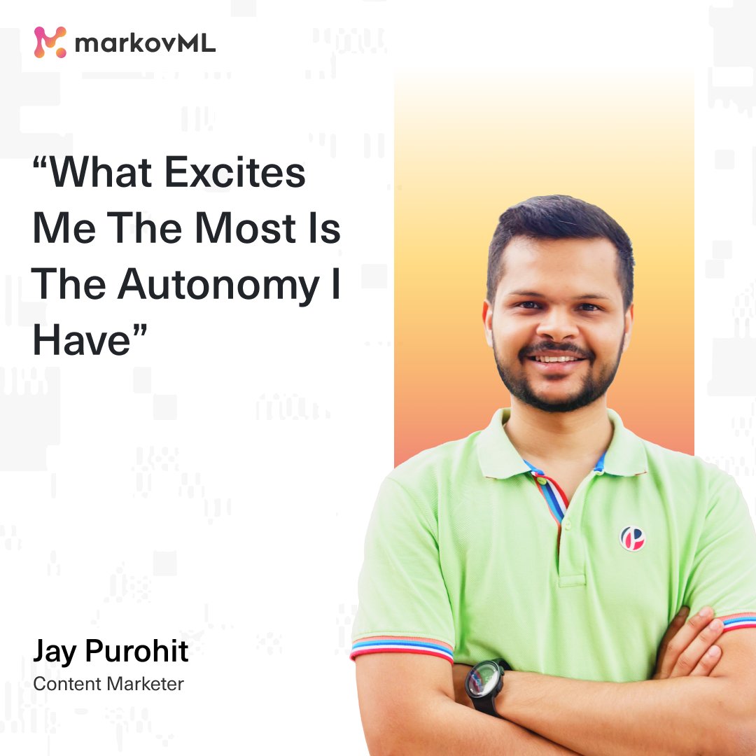 #HumansOfMarkov: Here’s celebrating Jay Purohit, the ingenious Content Marketer at MarkovML! 🎉