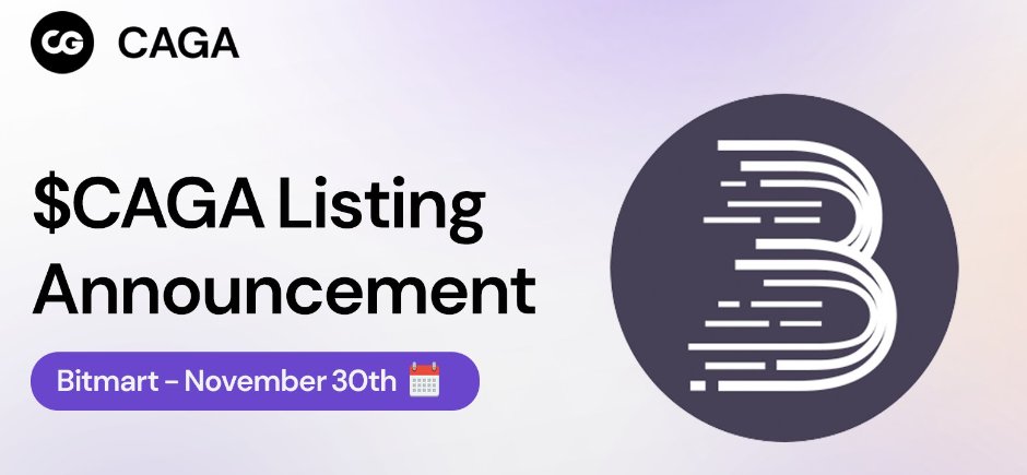 🎉CAGA TOKEN BITMART LISTING  

📅 30th November 3PM UTC

<a href="/_cagacrypto/">CAGA CRYPTO</a> <a href="/BitMartExchange/">BitMart</a>
