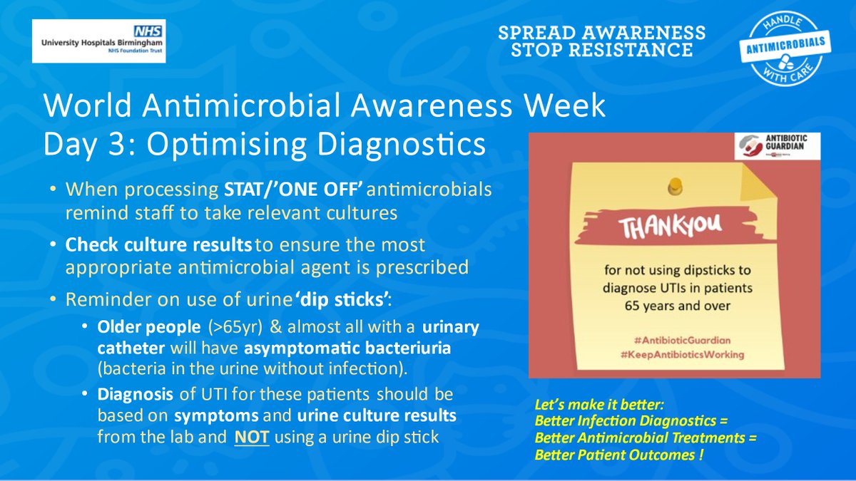 UHB Pharmacy (@uhbpharmacy) on Twitter photo Day 3 #WAAW2023 <a href="/uhbtrust/">University Hospitals Birmingham</a>: Optimising Diagnosis
Starting at antibiotic - take and check cultures
Urine dip stick for older patients is not needed Day 3 #WAAW2023 <a href="/uhbtrust/">University Hospitals Birmingham</a>: Optimising Diagnosis
Starting at antibiotic - take and check cultures
Urine dip stick for older patients is not needed