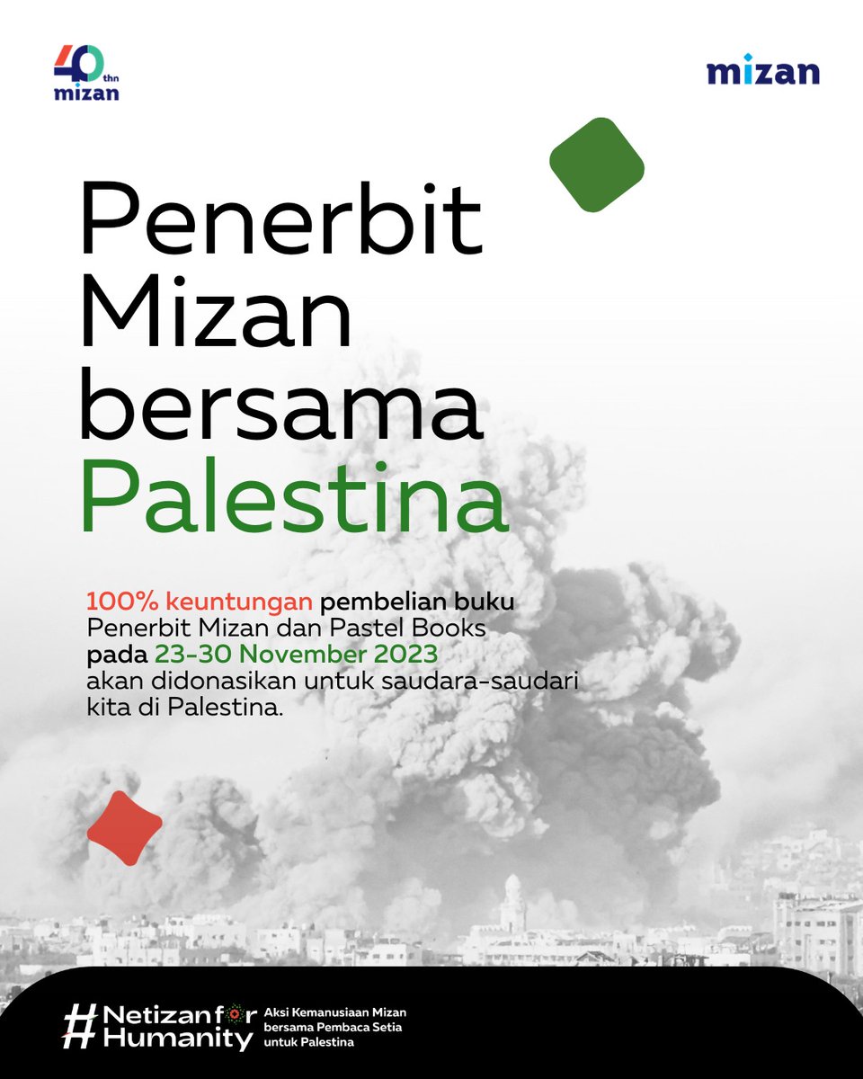 PenerbitMizan's tweet image. Mizaners, genosida yang terjadi di Palestina terus bergejolak. Hingga saat ini, Kementerian Kesehatan Palestina mencatat setidaknya ada 13.000 korban tewas. 

Penerbit Mizan dan @pastelbooks_id mengajak kamu untuk ikut berdonasi bersama #NetizanforHumanity.