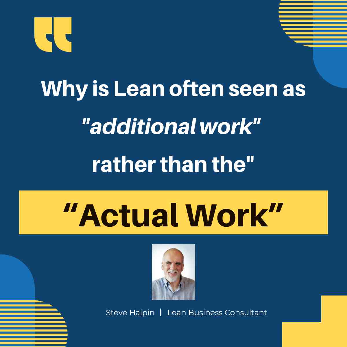 This topic sparked a lively discussion during our recent team meeting, and it got us thinking about the misconceptions surrounding Lean practices. By changing our mindset, we can turn "additional work" into "the actual work."