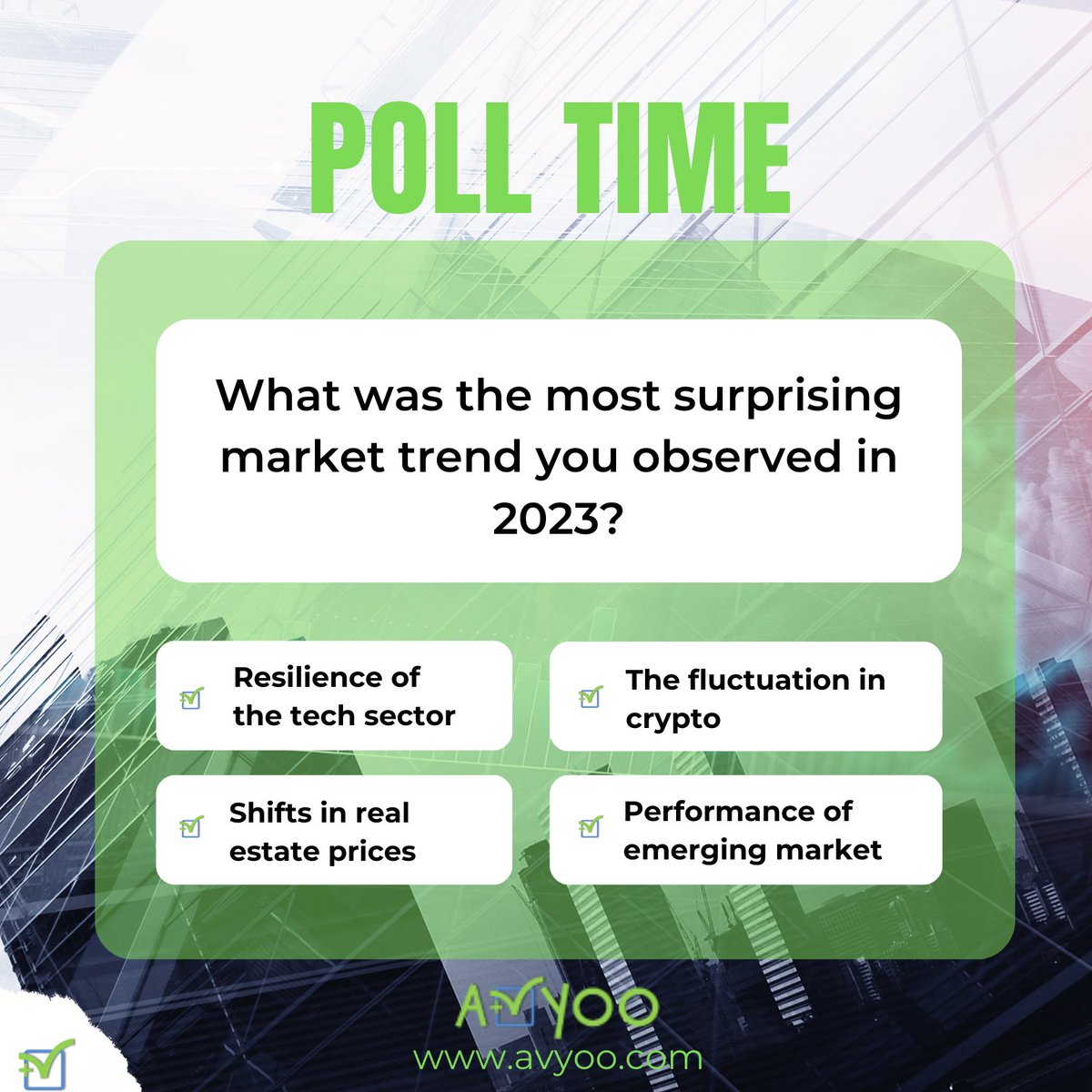 AvyooA's tweet photo. #polltime✅
What was the most surprising market trend you observed in 2023?

📊 Please reply with your thoughts 👉https://t.co/0rBIA1Eta5

#poll #polloftheweek #ask #avyoo #pollapp #market #trend #business #MarketTrends #2023Surprises https://t.co/1wbSuB7lNH