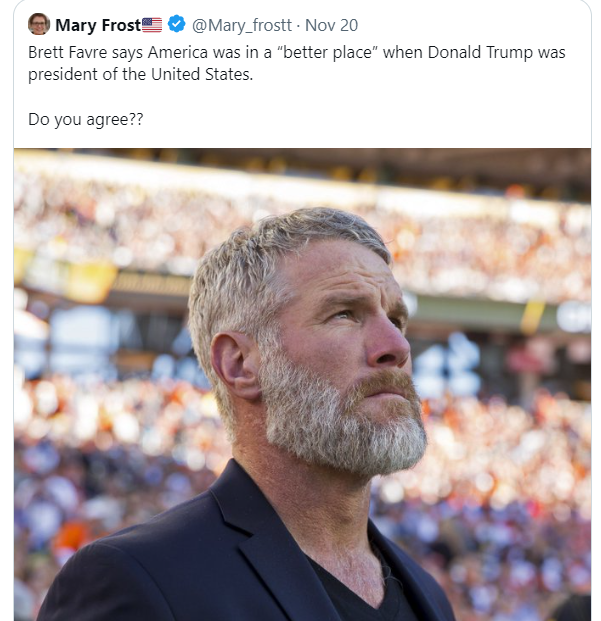 Indeed, life was better for Brett Favre under Donald Trump. The former QB got to go hog wild defrauding the people of Mississippi as everyone focused on Donald's antics. It's tough being held accountable... especially for the 'law and order' party. #Fresh #DemVoice1 #ProudBlue