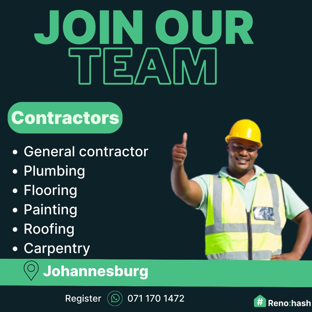 CALL FOR CONTRACTORS : RENOHASH is looking for contractors around JHB to join our amazing team.

To register send your details on WhatsApp, 071 170 1472.

Grab this incredible opportunity to enhance your skills.
#Opportunity#WednesdayMotivation#Opportunity#TownshipEconomy#Skills