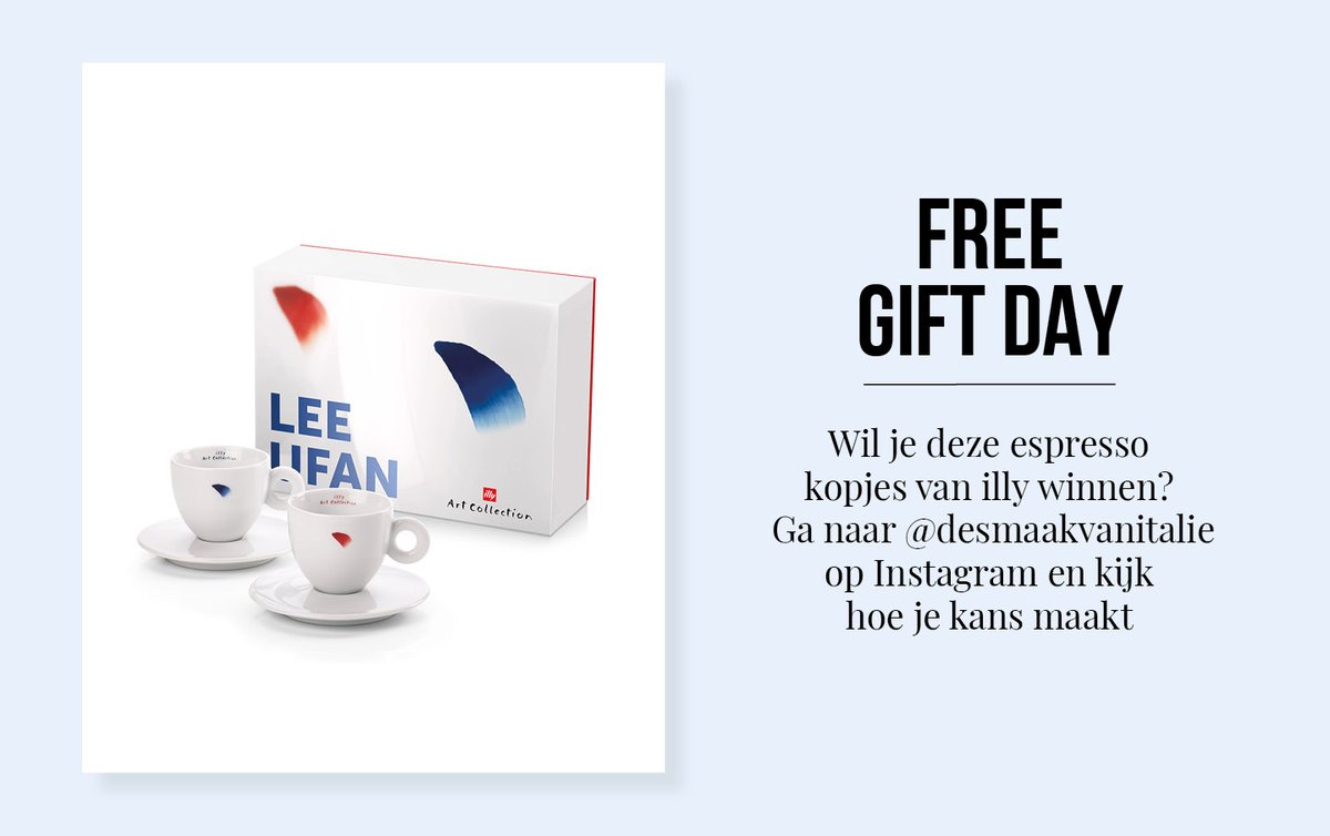 Free gift day! Vandaag maak je kans op deze illy-kopjes uit de art-collectie van kunstenaar Lee Ufan. Ga naar instagram.com/desmaakvanital… en kijk hoe je kans maakt!