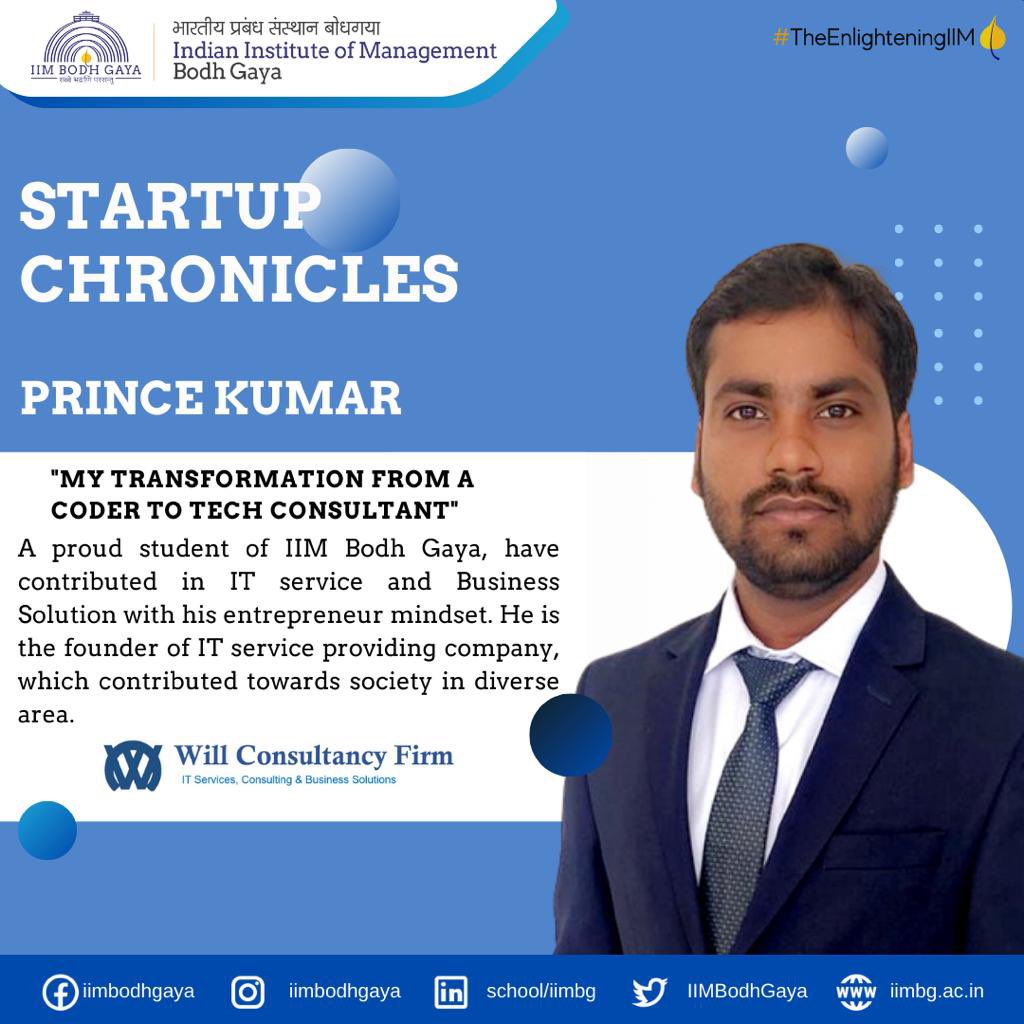 IIMBodhGaya's tweet photo. Meet Prince Kumar, a dynamic First-year MBA student at IIM Bodhgaya.

He's evolved from a coding maestro to the founder of "Will Consultancy Firm," offering top-notch IT services, consulting, and business solutions.    
                     
#MBAStories #SuccessStories #iimbg https://t.co/2niYe6Tca3