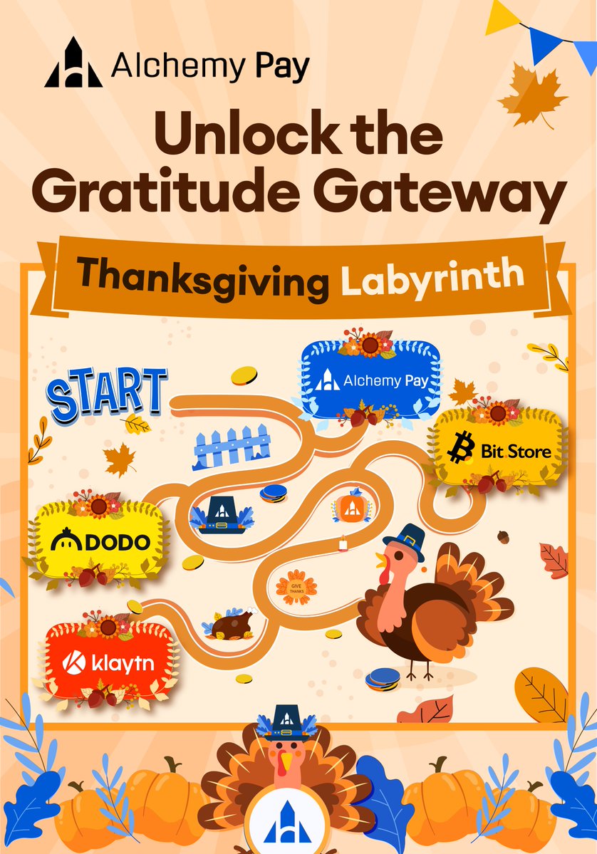 AlchemyPay's tweet photo. 🍂 Navigate a #Thanksgiving gratitude journey with #Web3 luminaries! 🌐 Join us in a celebration of collective thanks. @www_bit_store @BreederDodo @klaytn_official
🖱️ A few clicks to share $800 worth of tokens to 20 winners!
✅ Complete: https://t.co/pXl26hnhrb
👉 Hashtag all Web3 gigantic projects on your way to the #ThanksgivingTurkey
✨#BitStore #DODO #Klaytn #Labyrinth #Web3 #Airdrop 🦃