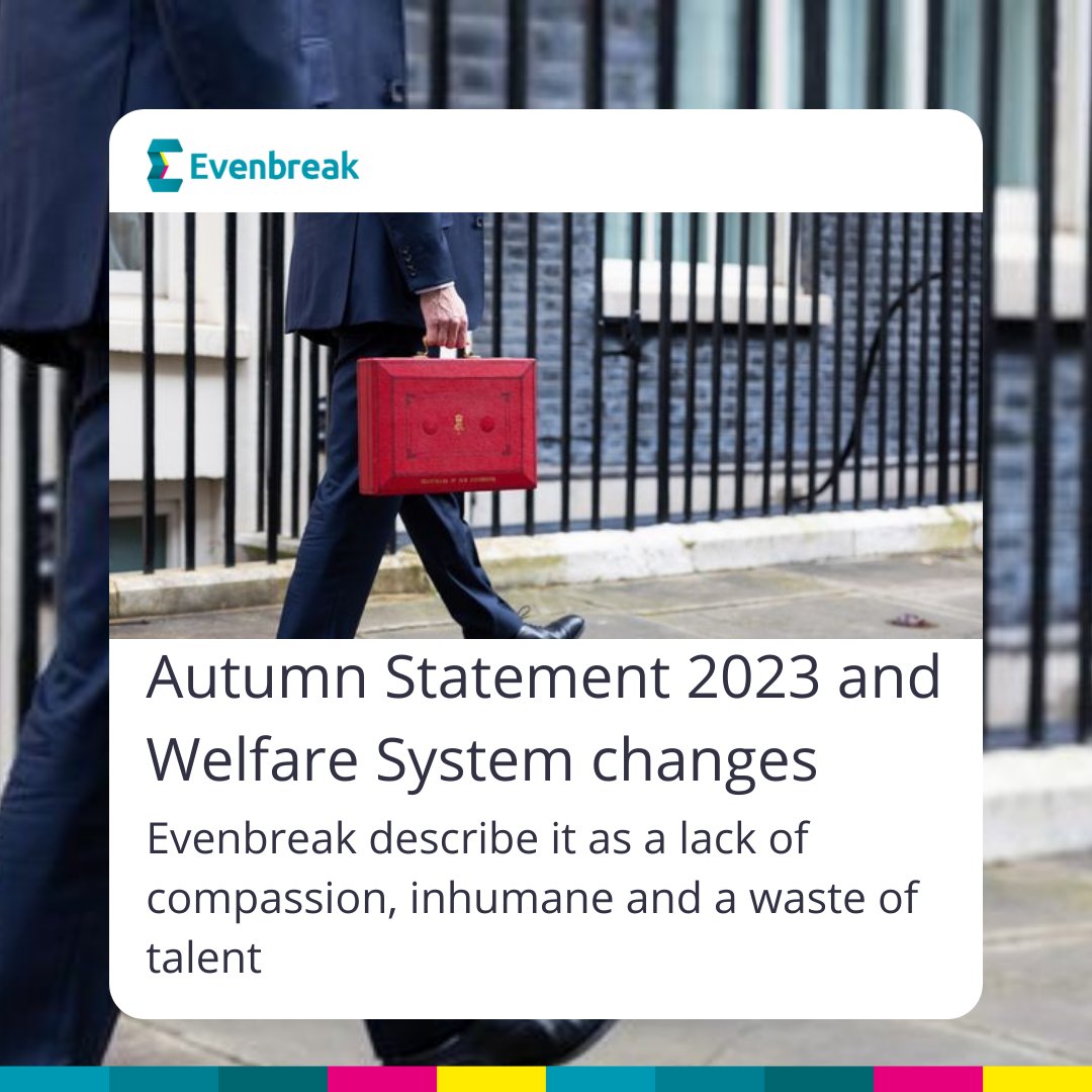 ETalentfirst's tweet image. In response to the proposed #WelfareSystem changes, which will be set out in today’s #AutumnStatement, Evenbreak is calling out the Government for its lack of compassion and humanity towards the #disability community.
blog.evenbreak.co.uk/2023/11/22/lac…