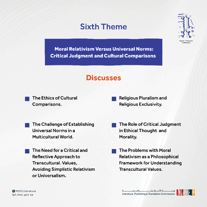LPTC_MOC's tweet photo. The Riyadh International Philosophy Conference 2023 will be discussing an array of themes that examine the interrelationships between trans-cultural values and the ethical issues associated with them.
#RPC
#SaudiLPTC