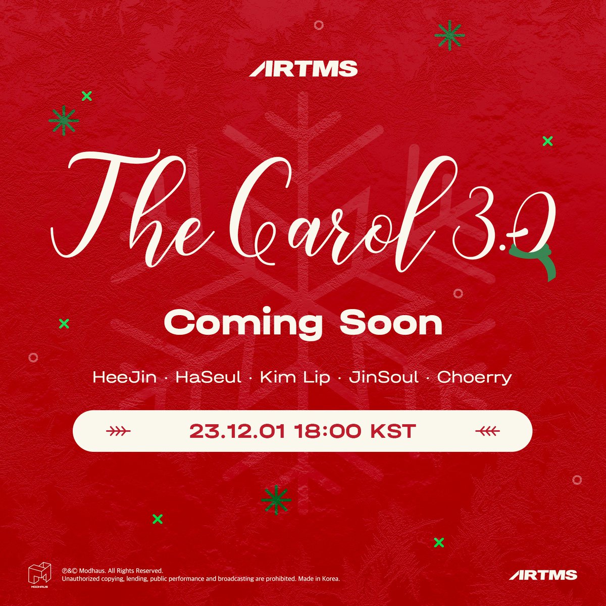 ARTMS The Carol 3.0🎄

Coming Soon

🗓️ 12.01 18:00 KST

#ARTMS
#HeeJin #HaSeul #KimLip #JinSoul #Choerry
#희진 #하슬 #김립 #진솔 #최리 #OURII