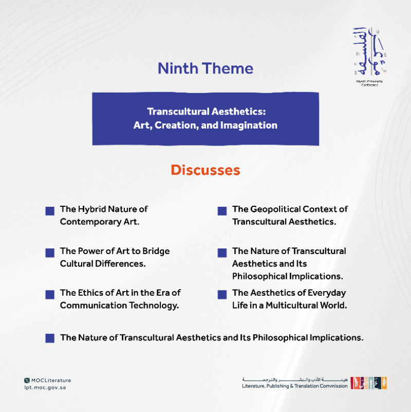 LPTC_MOC's tweet photo. The Riyadh International Philosophy Conference 2023 continues to introduce its themes, which are to be discussed by a distinguished group of researchers, experts, and academics.
#RPC
#SaudiLPTC