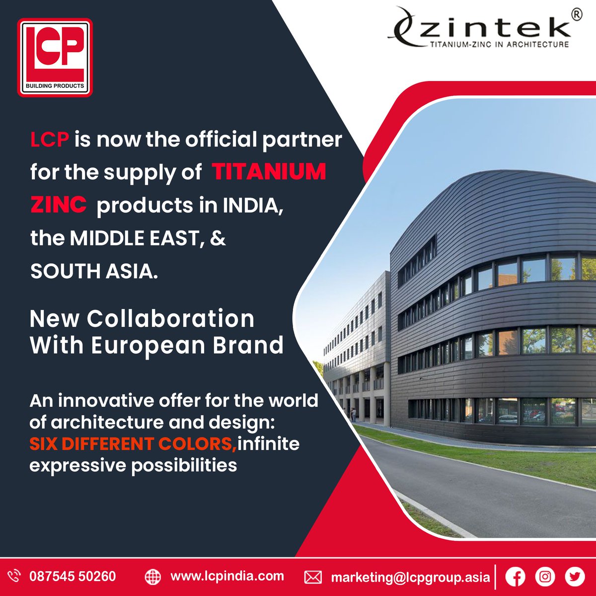 Zintek® is an Italian company specializing in the production and marketing of rolled zinc-titanium products for architectural purposes. LCP has become the official partner for the distribution of titanium zinc products in India, the Middle East, and South Asia.
#Zintek #lcpindia