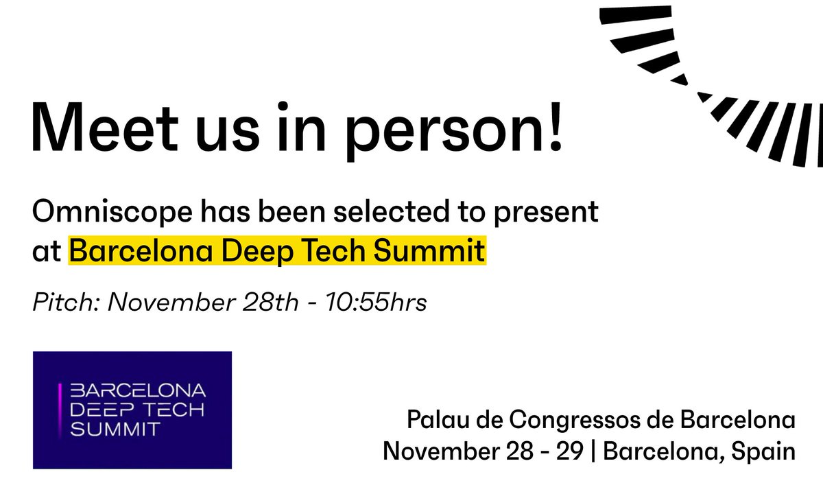 OmniscopeAI's tweet image. Here we come, #BarcelonaDeepTechSummit! 🚀
Catch us at our booth or presentation at the Pitch Corner on Tuesday, November 28th, at 10:55. Schedule a meeting here:
🤝 eu1.hubs.ly/H06jKCg0
#ScienceIsWeAll