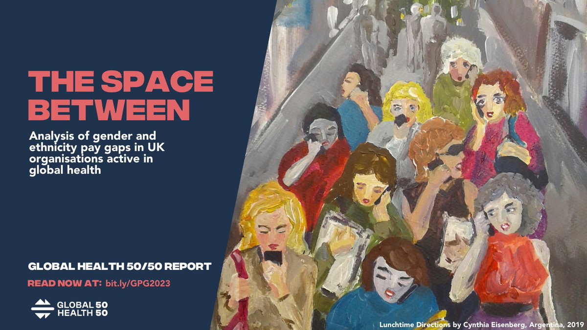 📢Our new report 'The Space Between' is OUT NOW! Read it here: bit.ly/GPG2023 📉In this report, we explore the state of #GenderPayGap & #EthnicityPayGap in UK organisations active in global health. 🛜Stay tuned as we share key findings from the report here today!