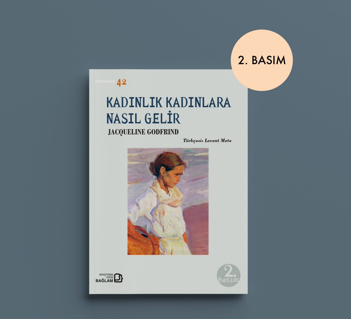 Jacqueline Godfrind’in “Kadınlık Kadınlara Nasıl Gelir” kitabının ikinci baskısı yayımlandı! baglam.com/home/book/kadi… #bağlam #bağlamyayınları #bağlamyayıncılık #jacquelinegodfrind #kadınlık