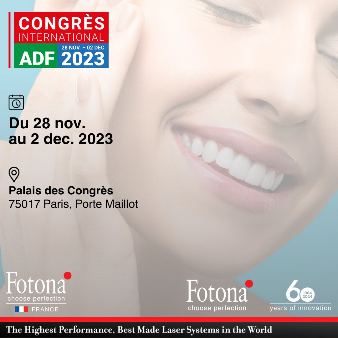 FotonaFrance's tweet image. [ Congrès ADF 2023 ]
Palais des Congrès Paris - 28 nov. au 2 déc. 🦷
Retrouvez-nous au stand n°2M18 ! 🌟 

#ADF2023 #FotonaFrance #LasersMédicaux #InnovationOdontologique #SantéBuccodentaire #CongrèsADF #Paris
