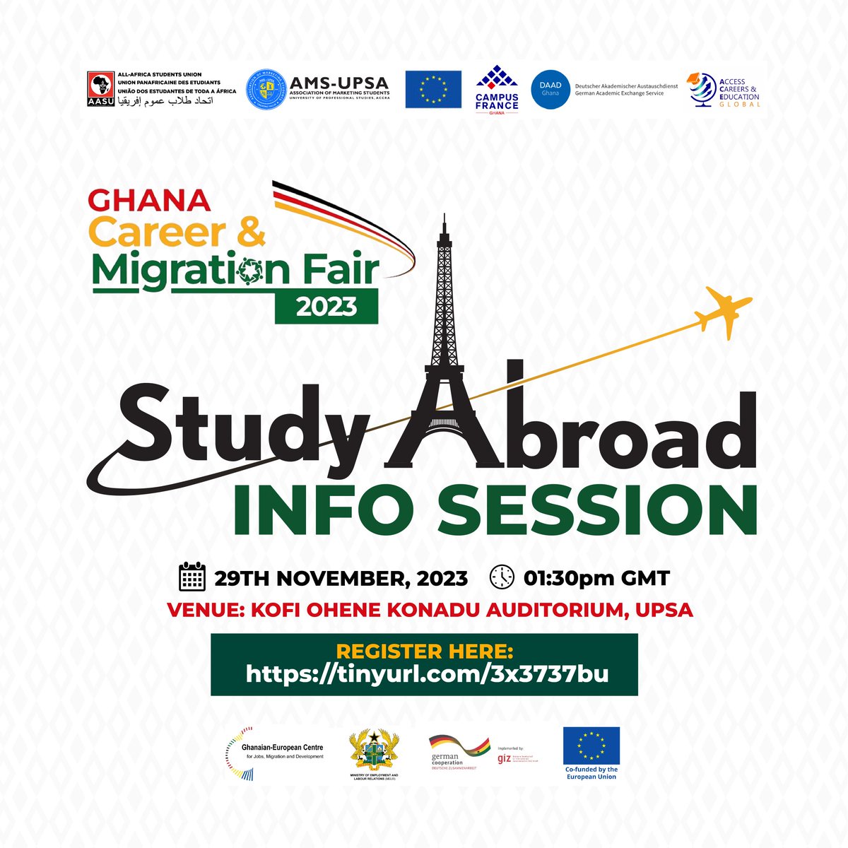 Are you interested in pursuing further education in the UK and EU countries? Register here for the UPSA session of the Study Abroad Info Session at the Ghana Career and Migration Fair 2023: tinyurl.com/3x3737bu Register here for the main conference: rb.gy/kg1gje