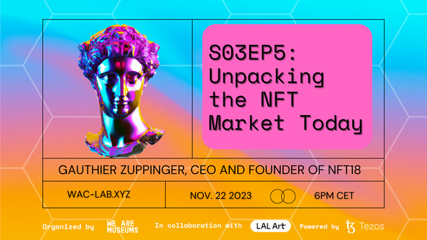 WeAreMuseums's tweet photo. Don't miss today's #WACWeekly at 6pm CET! ✨

Our guest @Gauthier_Z will talk to us about the current NFT market, so if that interests you, register for the session here: https://t.co/FSzNxQPWPP!

Thanks to our host @flakoubay and moderator @h_artchronicles 🙏 https://t.co/W0JkHkPoPY
