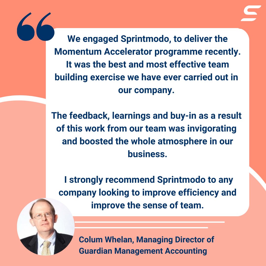 sprintmodo's tweet image. 📢 Customer success story!💪🏽We’re delighted to share this feedback on our Momentum Accelerator programme from Colum Whelan, Managing Director of Guardian Management Accounting. 
Thank you! Wishing you and the team the very best going forward 🚀#HighTeamPerformance #TeamManagers