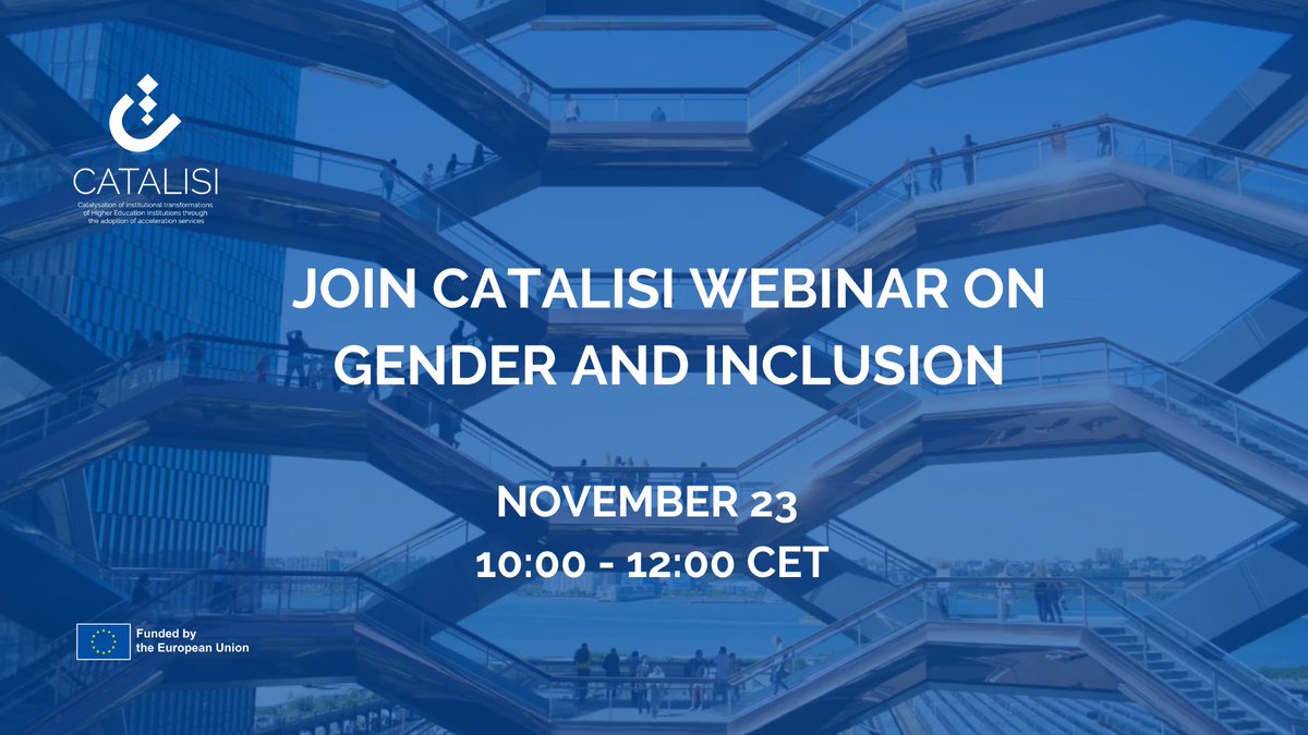 🌐 Join us tomorrow for CATALISI webinar on "Gender and Inclusion in Higher Education." 🚀

🗓  November 23 from 10:00 to 12:00 CET hosted by EY and APRE

Secure your free registration now at: 👉 eu01web.zoom.us/meeting/regist…

#catalisi #HEI #institutionaltransformation #workshop