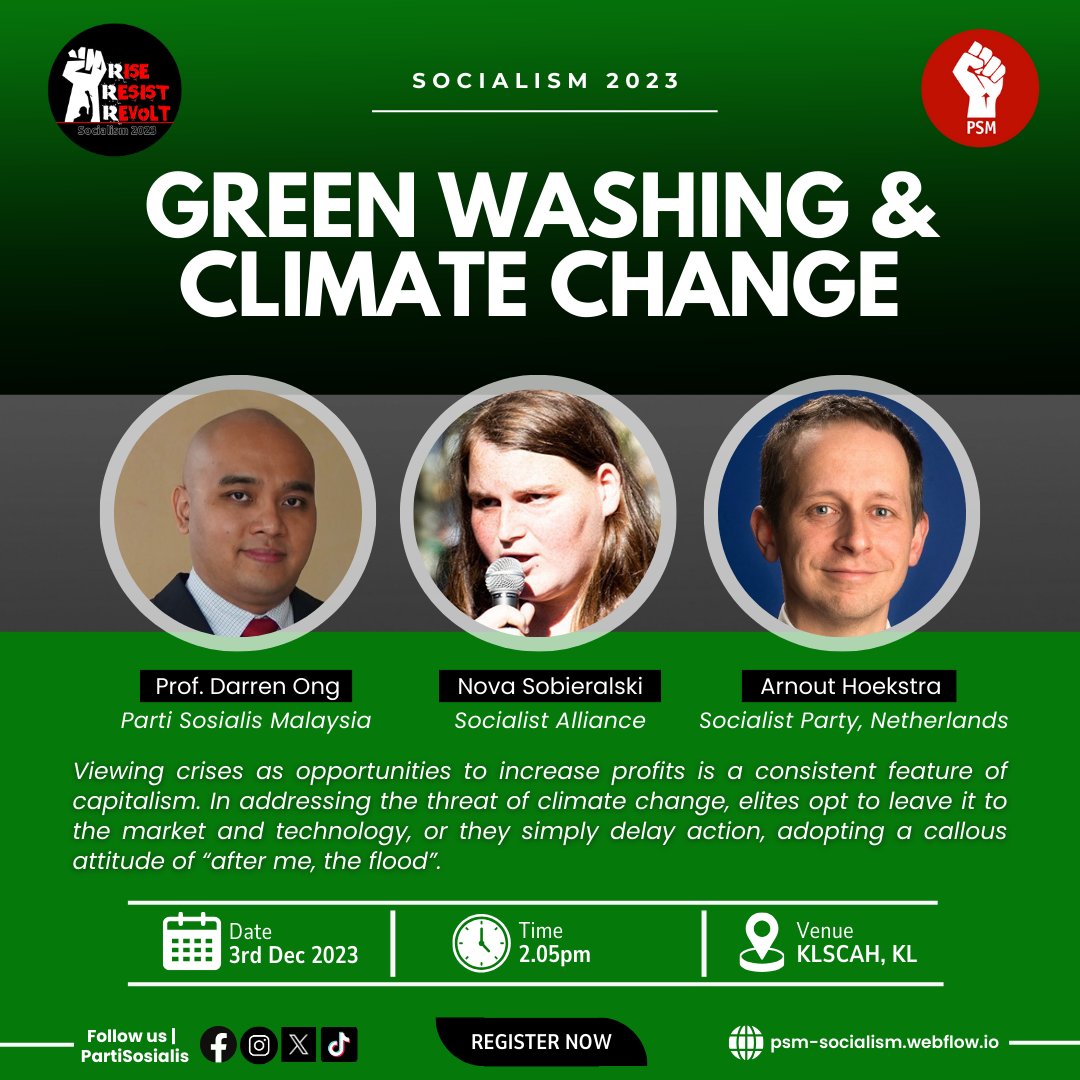 partisosialis's tweet photo. SOCIALISM 2023 | GREEN WASHING &amp; CLIMATE CHANGE |

Light the fire of socialism in you with Socialism International 2023! Join us for a stimulating gathering of socialist thinkers, revolutionaries, and leftists.

Register now!

Link: https://t.co/LhgeWXTOdP https://t.co/yKeJAIAbN7