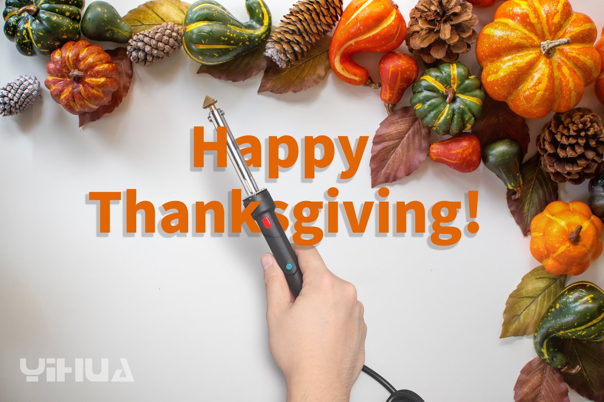yihuasoldering's tweet photo. 🍁✨As Thanksgiving Day, we're grateful for our amazing customers, collaborators, and dedicated team. Your trust, partnership, and hard work inspire us every day✨🍁. 
Wishing everyone a warm and joyful Thanksgiving filled with love, laughter, and moments of gratitude. 🧡🦃 https://t.co/n4Is8a8NC4