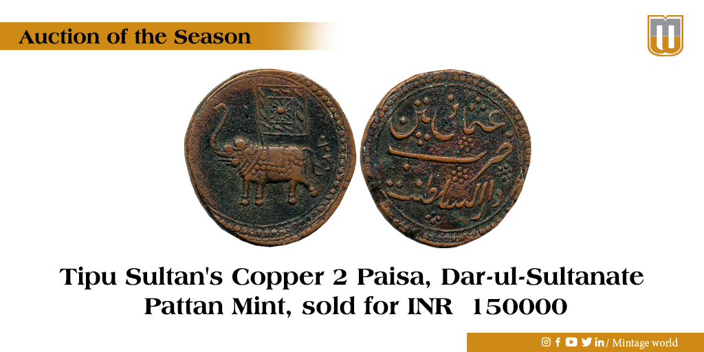 MintageWorld's tweet photo. #TipuSultan's copper 2 #Paisa, also called #Othmani (23.33g), Dar ul Sultanate Pattan mint, sold for INR 1,50,000 in an auction held in #Mumbai on October 8, 2023.
#mintageworld #coins #numismatics #money #History https://t.co/G9F2HoJAgm