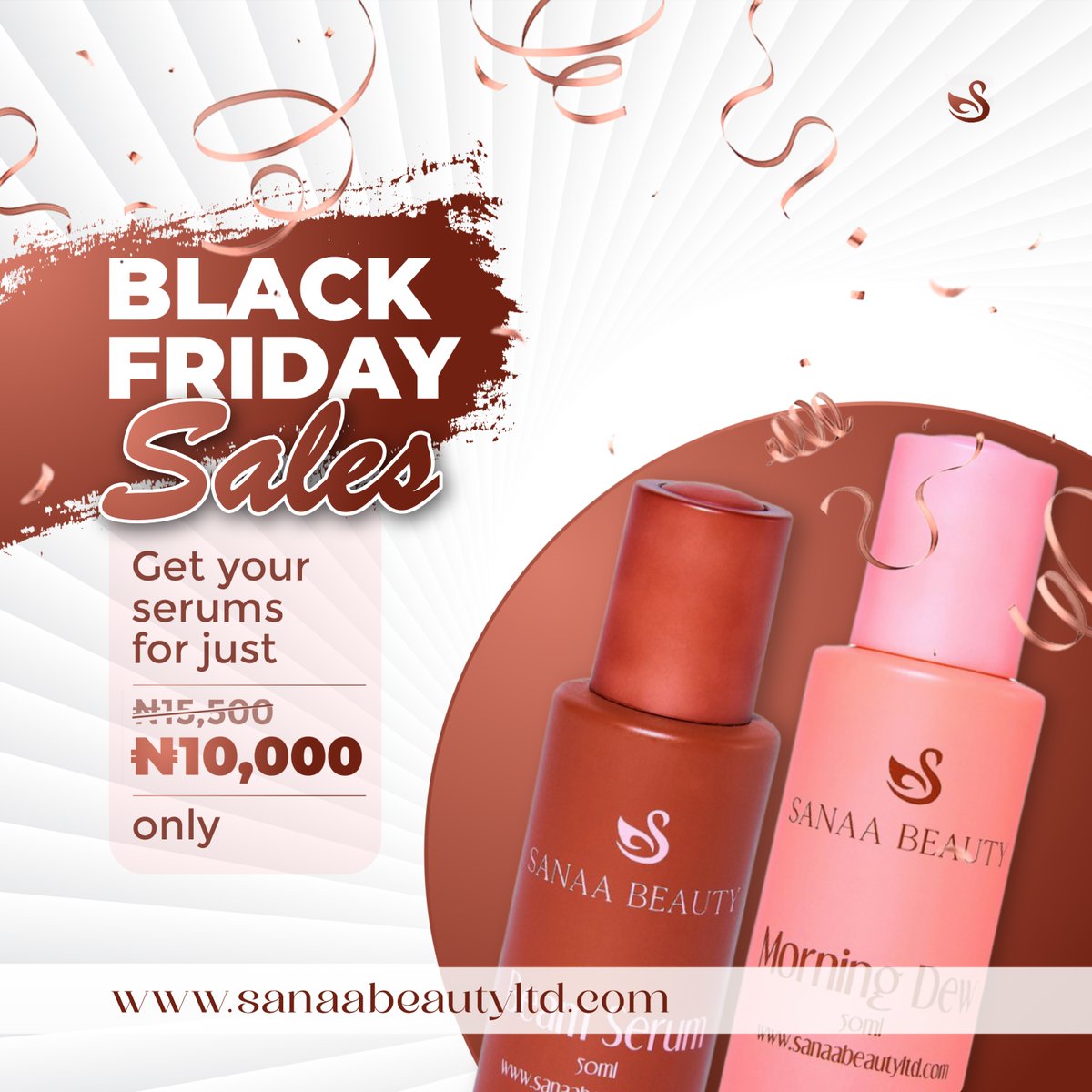 Unlock the secrets to radiant skin this Black Friday!

Treat yourself to Sanaa Beauty serums at a jaw-dropping 10,000 NGN per bottle until Nov 26th. 

Your skin deserves the royal treatment! Grab yours and let your glow shine through! 🌟💖 

#SanaaBlackFriday #RadianceUnleashed