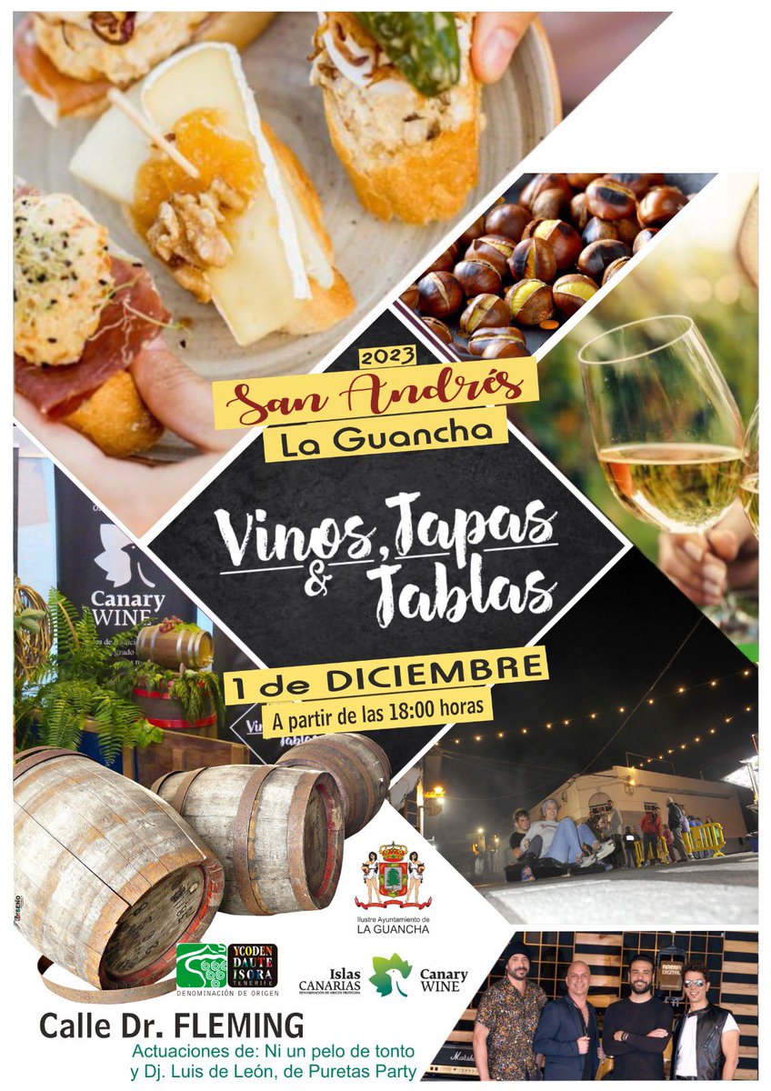 Llega #VinosTapasytablas a #LaGuancha. No te pierdas este viernes 1 de diciembre la gran #fiestadeSanAndrés en la calle Doctor Fleming, con Ni1PelodeTonto y Luis De León (Puretas Party). 

Entrada libre. Te esperamos!🍷🍇🍢