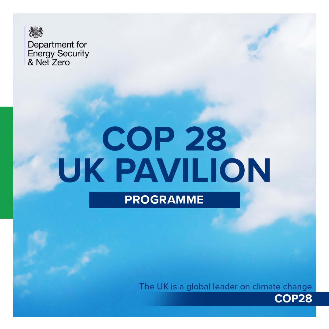 energygovuk's tweet photo. Our #COP28 UK pavilion programme is now live! 🇬🇧

We have an action-packed roster of discussions, panels and more with world-leading experts on how we can tackle climate change and achieve #NetZero 🌍

Check out the programme 👇

@COP28_UAE @ukinuae 

https://t.co/Jnj1mSObYU https://t.co/mof7VP8YLt