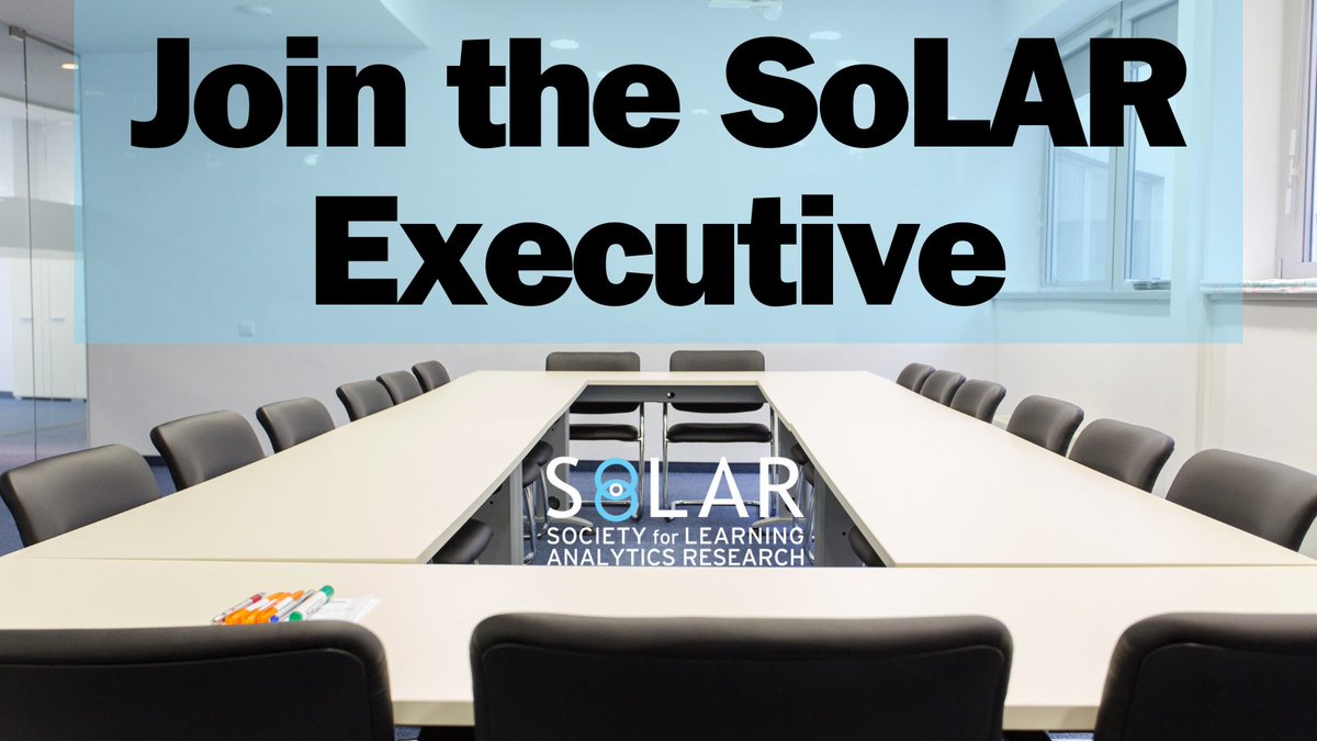 2024 Call for SoLAR Executive Committee Nomination: The SoLAR Executive Committee is pleased to announce the call for nominations for the 2024-2025 Executive Committee. Executive Committee members serve a two year term. Nominations are open for four… dlvr.it/Sz9XC5