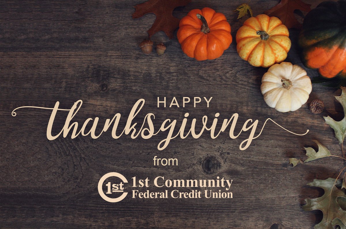 Happy Thanksgiving from 1CFCU!