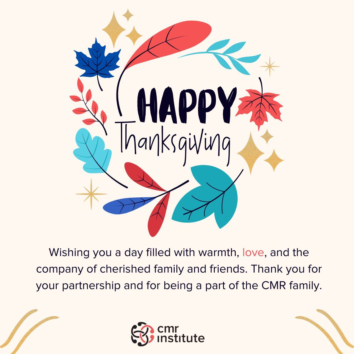 Wishing you and your loved ones a joyous Thanksgiving filled with happiness. Thank you for being an important part of our mission. Happy Thanksgiving from our family to yours!

#CMRInstitute #yourCMR #thanksgiving #happythanksgiving #thanksgivig2023