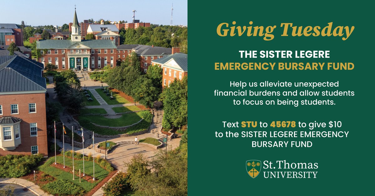 Giving Tuesday is around the corner, and this year, <a href="/StThomasU/">St. Thomas University</a> is raising money for the Sister Legere Emergency Bursary Fund, which is designed to alleviate unexpected financial burdens and help students focus on being students.