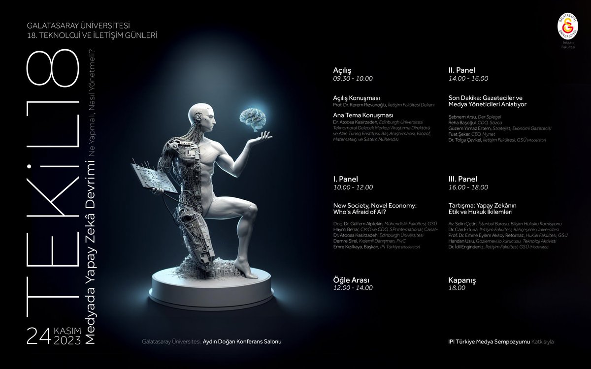 "Medyada Yapay Zekâ Devrimi: Ne Yapmalı, Nasıl Yönetmeli?": 24 Kasım Cuma günü kampüsümüzde, Aydın Doğan Salonu'nda gerçekleştireceğimiz 18. Teknoloji ve İletişim Günleri (TEKİL18) etkinliğimize davetlisiniz!