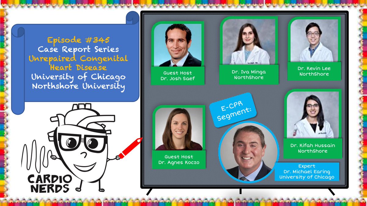 🚨Time for some ACHD @CardioNerds style🚨 345. A Case of Unrepaired Congenital Heart Disease @jsaef1 & @AkoczoAgnes welcome @IvaMD_Cardio @CardioloLee & Dr. Kifah Hussain from @UCNSCards to discuss a case of unrepaired CHD #ECPR with Dr. Michael Earing cardionerds.com/345-case-repor…