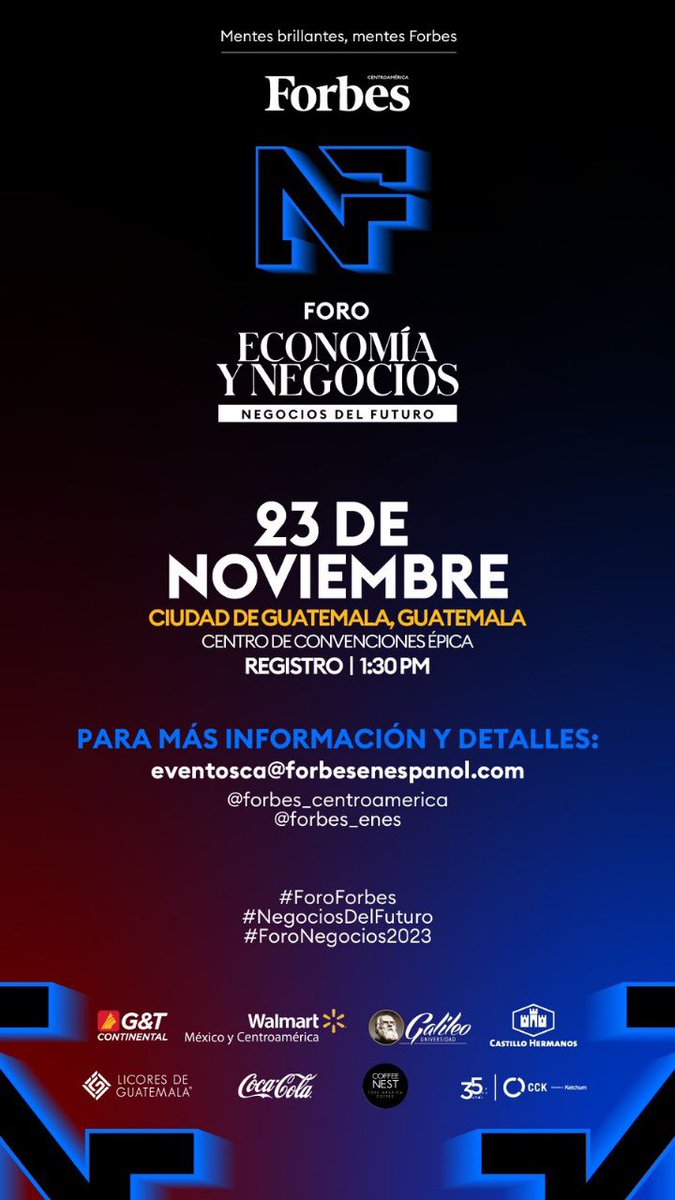 Este 23 de noviembre, Guatemala acogerá el Foro Negocios del Futuro, en la ciudad capital. Esta iniciativa de <a href="/Forbes_CA/">Forbes Centroamérica</a>  reunirá a líderes visionarios, expertos en tecnología e innovación, y empresarios destacados. 

#ForoForbes 
#NegociosDelFuturo
#ForoNegocios2023