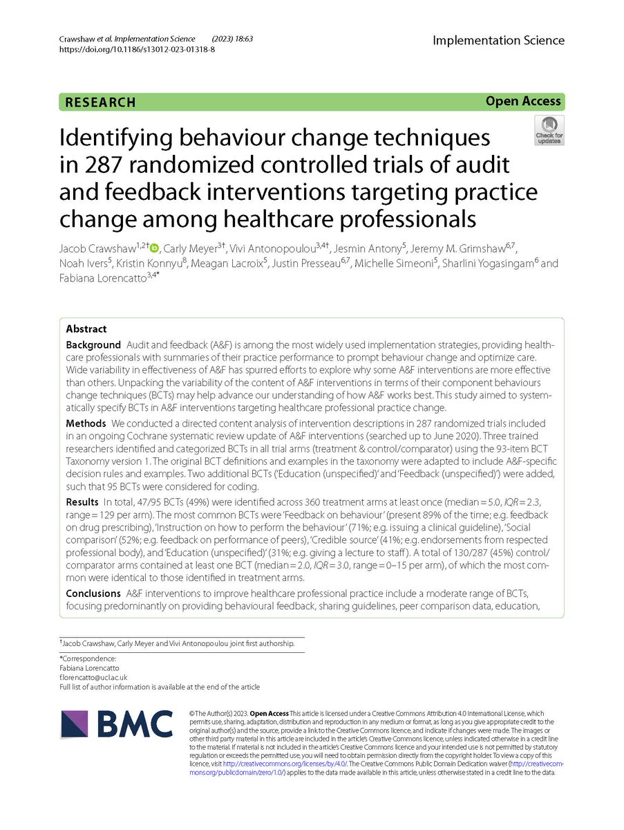 See our new publication: Identifying behaviour change techniques in 287 randomized controlled trials of audit and feedback interventions targeting practice change among healthcare professionals rdcu.be/drK6q