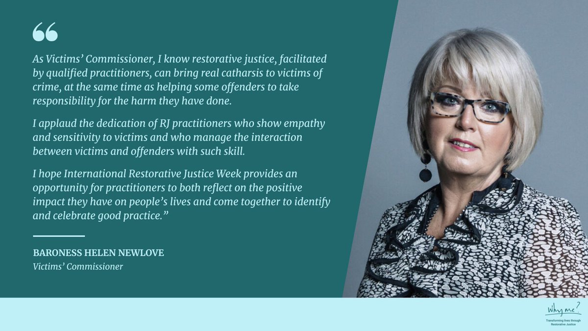 Why me? (@whymeuk) on Twitter photo We're delighted that the <a href="/VictimsComm/">Victims' Commissioner for England & Wales</a>, Baroness Newlove, backs RJ as a way for victims of crime to recover and people who commit crime to make amends. We welcome her filling this long-vacant role to pick up the reins on behalf of victims of crime.
#RJWeek We're delighted that the <a href="/VictimsComm/">Victims' Commissioner for England & Wales</a>, Baroness Newlove, backs RJ as a way for victims of crime to recover and people who commit crime to make amends. We welcome her filling this long-vacant role to pick up the reins on behalf of victims of crime.
#RJWeek